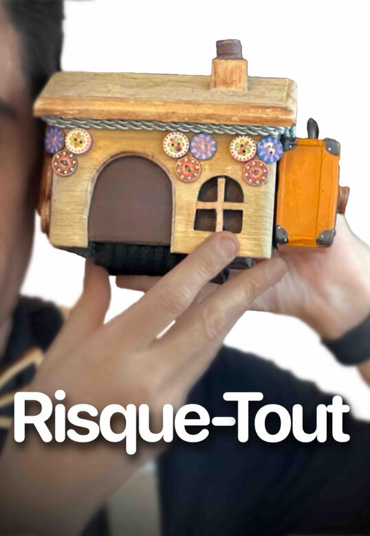 Risque-Tout Affiche du spectacle Risque-Tout avec le personnage principal dans un décor imaginaire.
