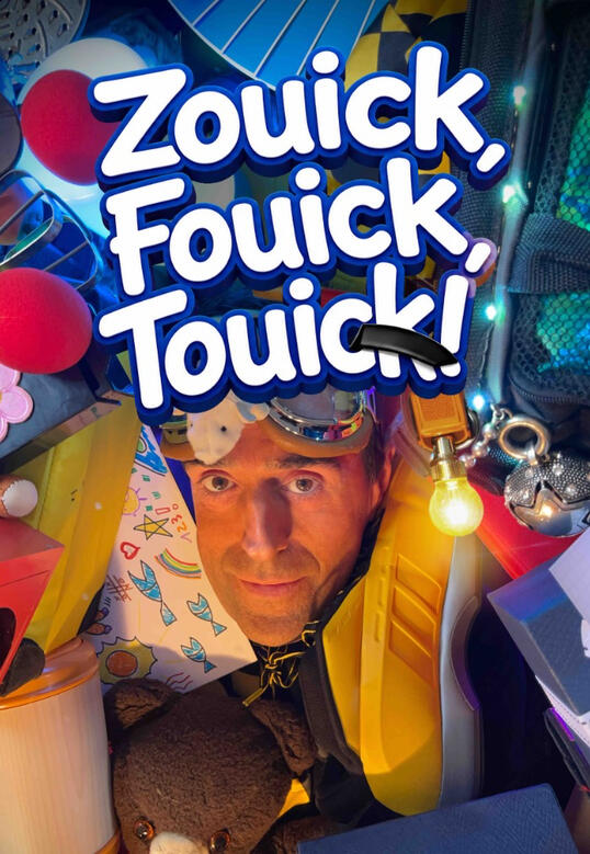 Zouick, Fouick, Touick ! Affiche du spectacle “Zouick, fouick, touick” : Monsieur Fred court dans un décor imaginaire rempli de souvenirs.