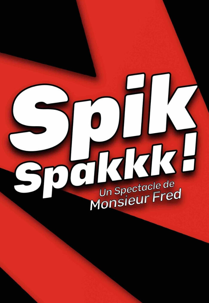Spik Spakkk ! Visuel promotionnel pour un spectacle de magie et d’illusions à destination des médiathèques et centres de loisirs à Lille